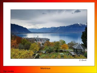 Montreux Opr.Irenka