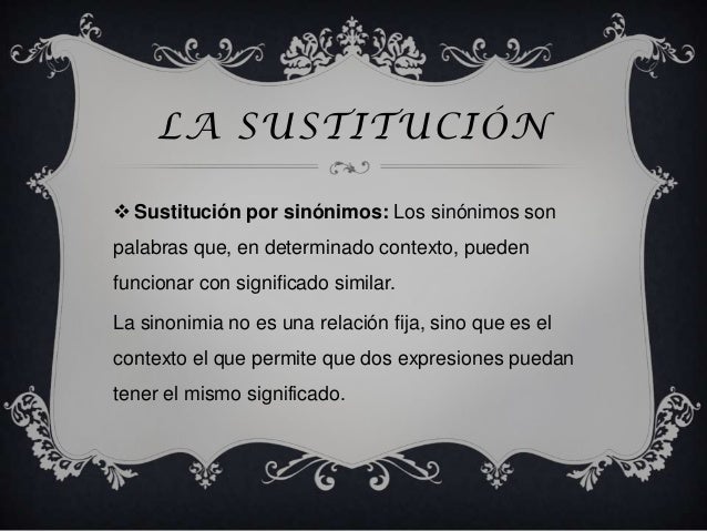 La sustitución