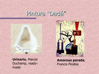 Pintura “Dadá” Amorous parade , Francis Picabia Urinario , Marcel Duchamp, ready-made 