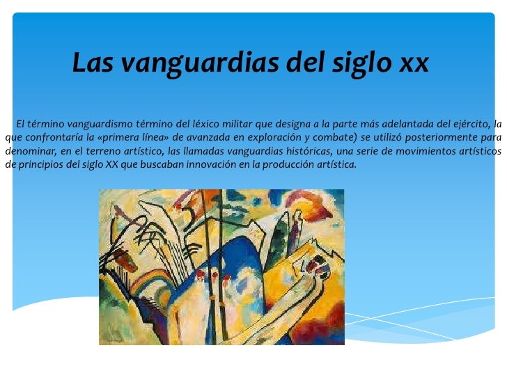 las vanguardias siglo xx comunicacion las vanguardias siglo xx comunicacion
