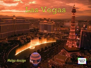 Las Vegas Helga design 