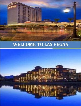 [Year]
LondonSchool of International Business
[Type the companyname]
[Pickthe date]
WELCOME TO LAS VEGAS
 