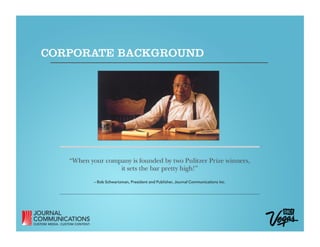 CORPORATE BACKGROUND
 