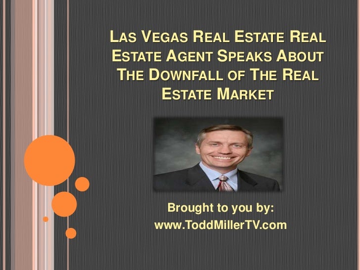 Las Vegas Real Estate Agent Speaks About the Downfall of the Real