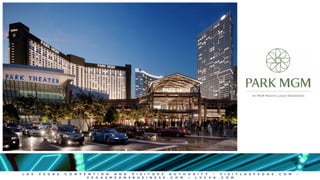 L A S V E G A S C O N V E N T I O N A N D V I S I T O R S A U T H O R I T Y • V I S I T L A S V E G A S . C O M •
V E G A S M E A N S B U S I N E S S . C O M • L V C V A . C O M
 