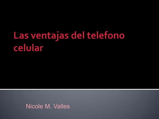 Nicole M. Valles
 