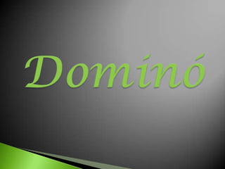 Dominó