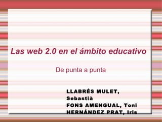Las web 2.0 en el ámbito educativo 1