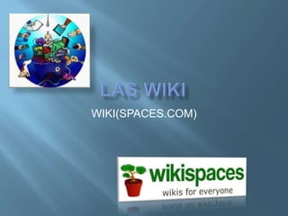 WIKI(SPACES.COM)
 