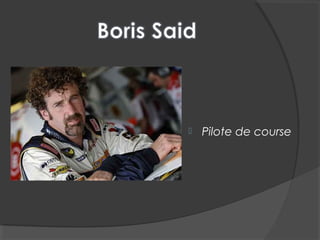  Pilote de course
 