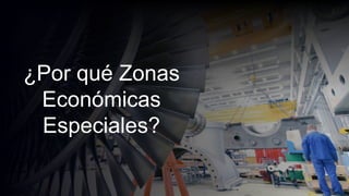 Las Zonas Económicas Especiales de México | PDF