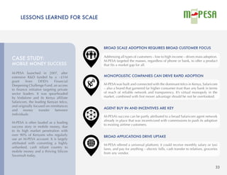 LESSONS LEARNED FOR SCALE
33
BROAD SCALE ADOPTION REQUIRES BROAD CUSTOMER FOCUS
Addressing all types of customers – low to...