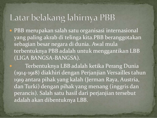 Latar Belakang Lahirnya Pbb 2