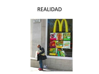 REALIDAD

 