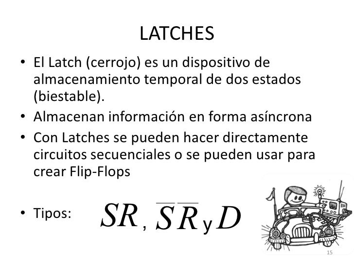 Latches y flip flops