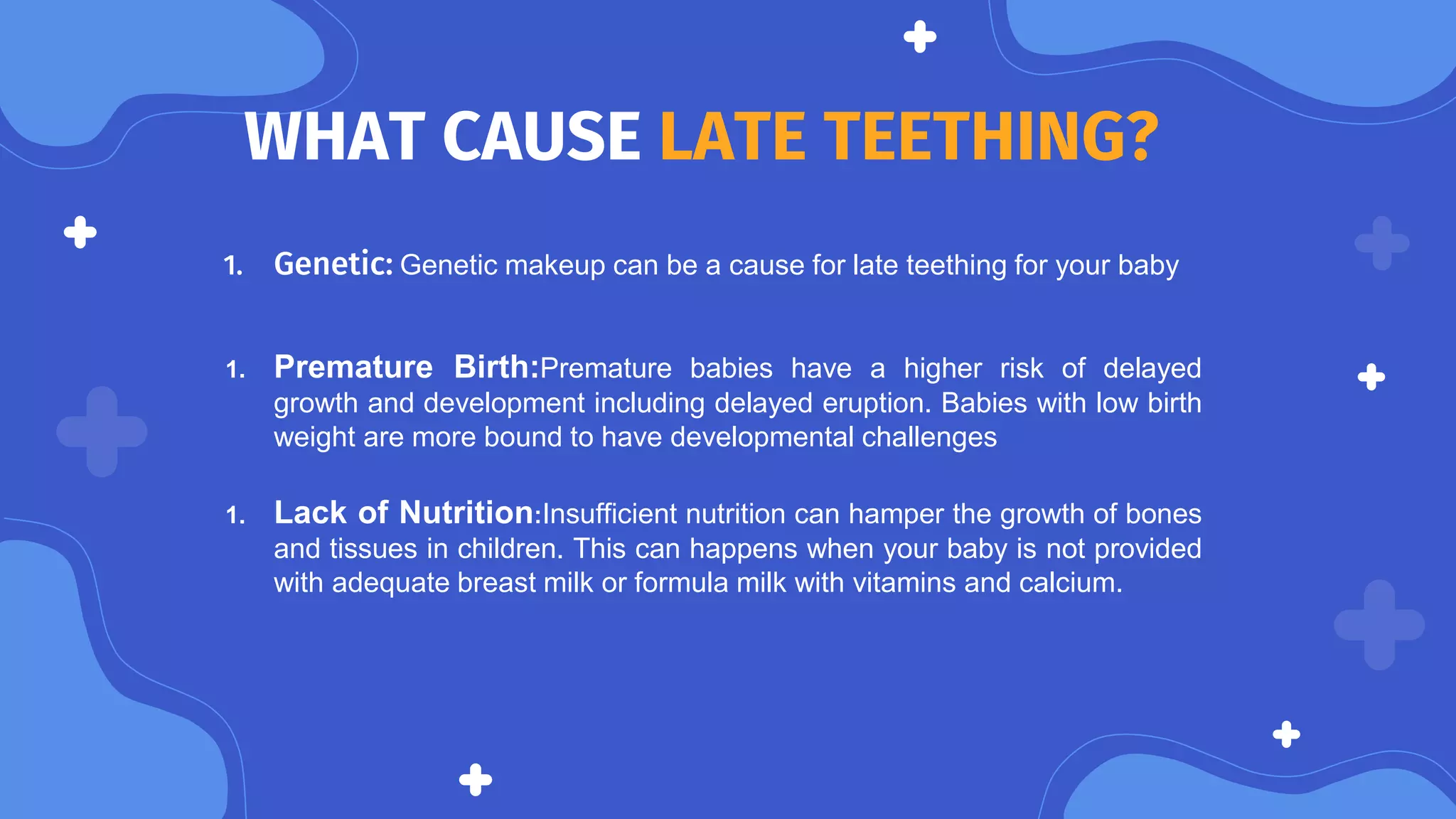 Late teething in babies pptx late-teething-in-babies-pptx