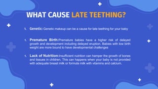 late-teething-in-babies.pptx