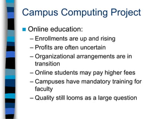 Campus Computing Project
