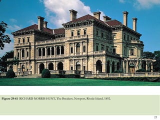 Figure 29-61  RICHARD MORRIS HUNT, The Breakers, Newport, Rhode Island, 1892.  