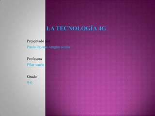 Presentado por
Paula dayana Aragón acuña
Profesora
Pilar varón
Grado
9-6
 