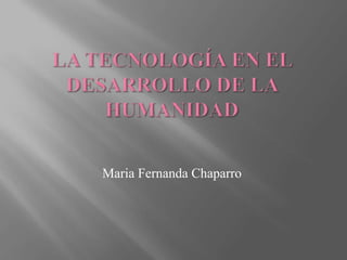 Maria Fernanda Chaparro
 