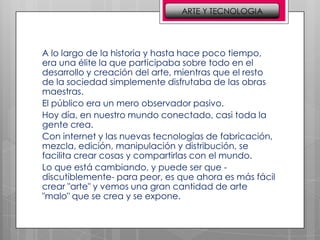 La tecnología y el arte | PPTX