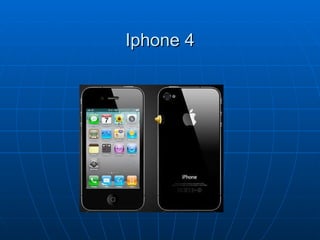 Iphone 4 