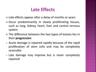 Late effects of Radiotherapy on Normal Tissues | PPTX