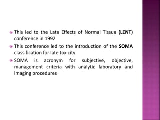 Late effects of Radiotherapy on Normal Tissues | PPTX