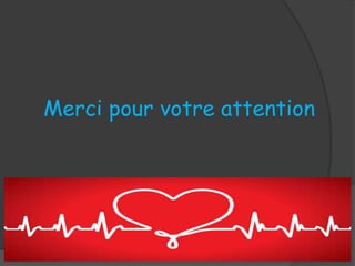 Merci pour votre attention
 