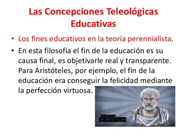 La teleología de la educación por gr