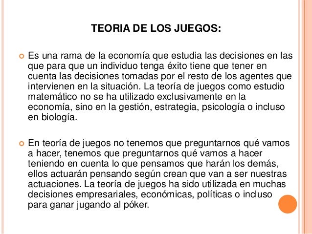 La teoría de juegos
