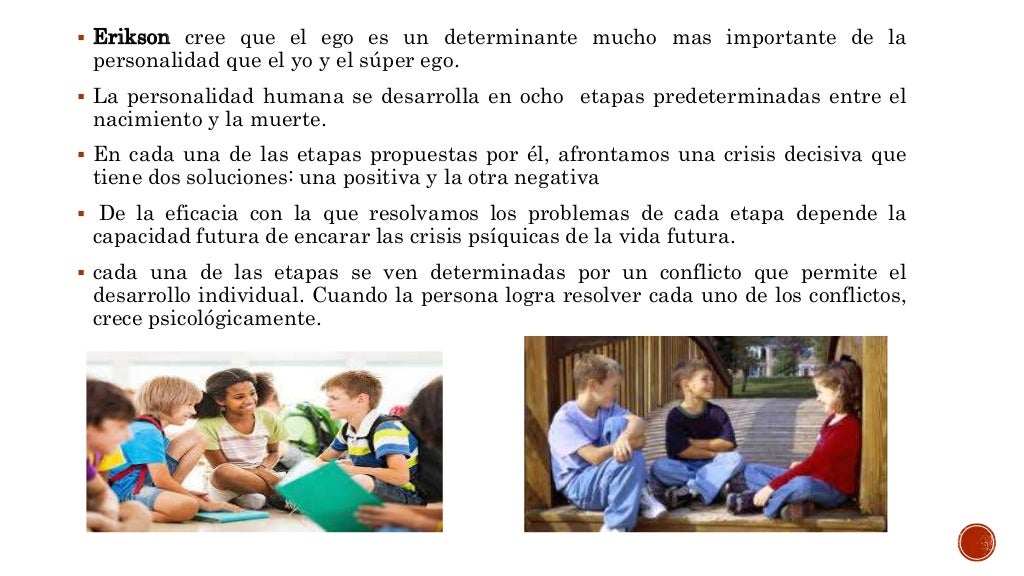 La teoría del desarrollo psicosocial de erikson