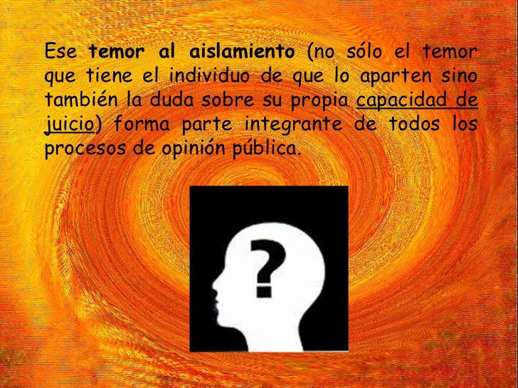 La teoria del espiral del silencio