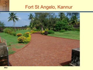 After
Fort St Angelo, Kannur
 