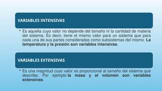 Variables Extensivas LA TERMODINÁMICA Y SUI APLICACION EN LAS | PPTX