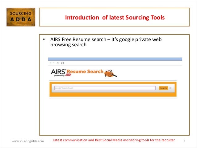 recruiter 7 introduction of latest sourcing tools airs free resume search - Free Resume Search For Recruiters recruiter 7 introduction of latest sourcing tools airs free resume search - Free Resume Search For Recruiters