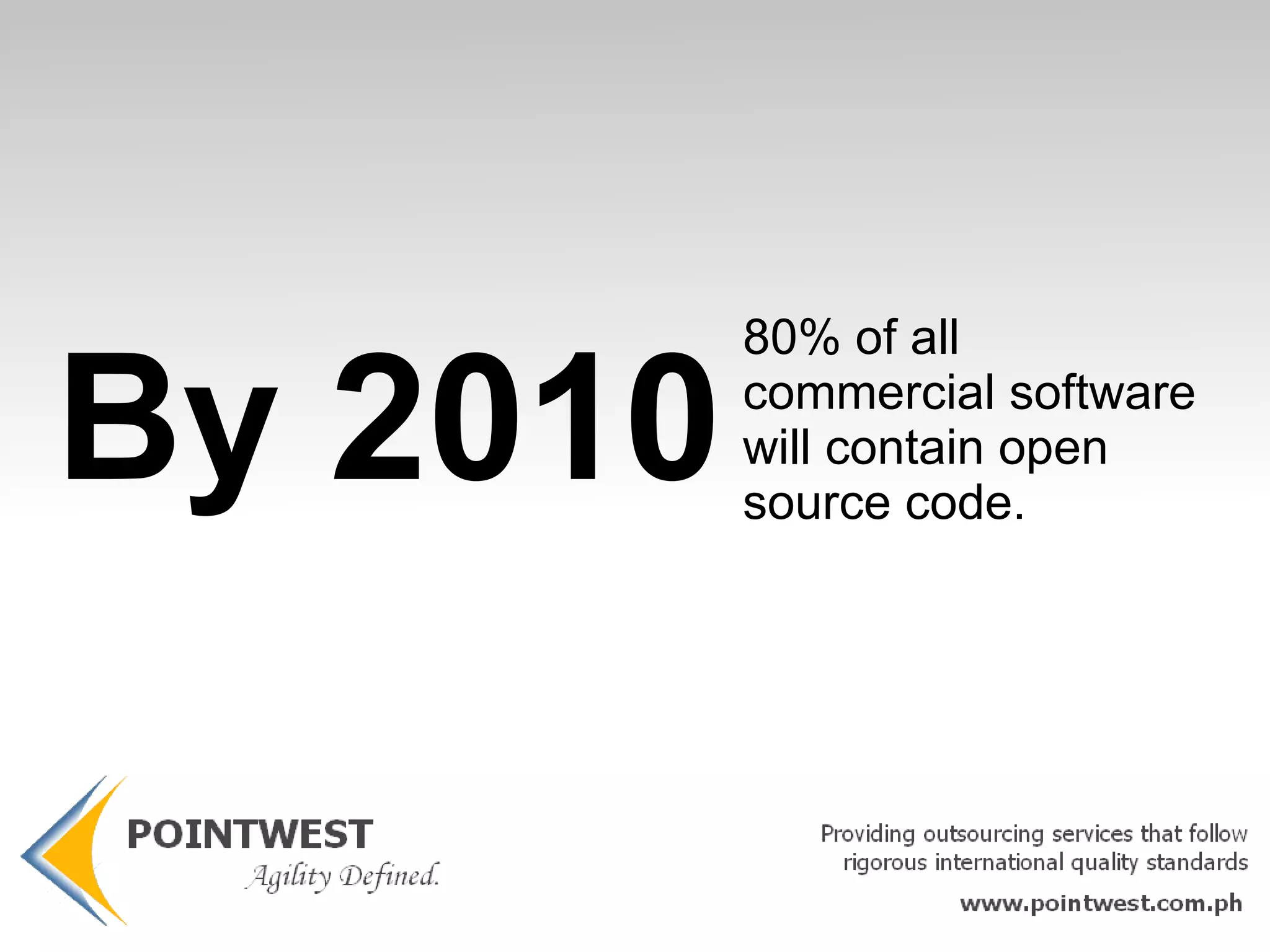Make the move to open source. T he big guys are playing. 