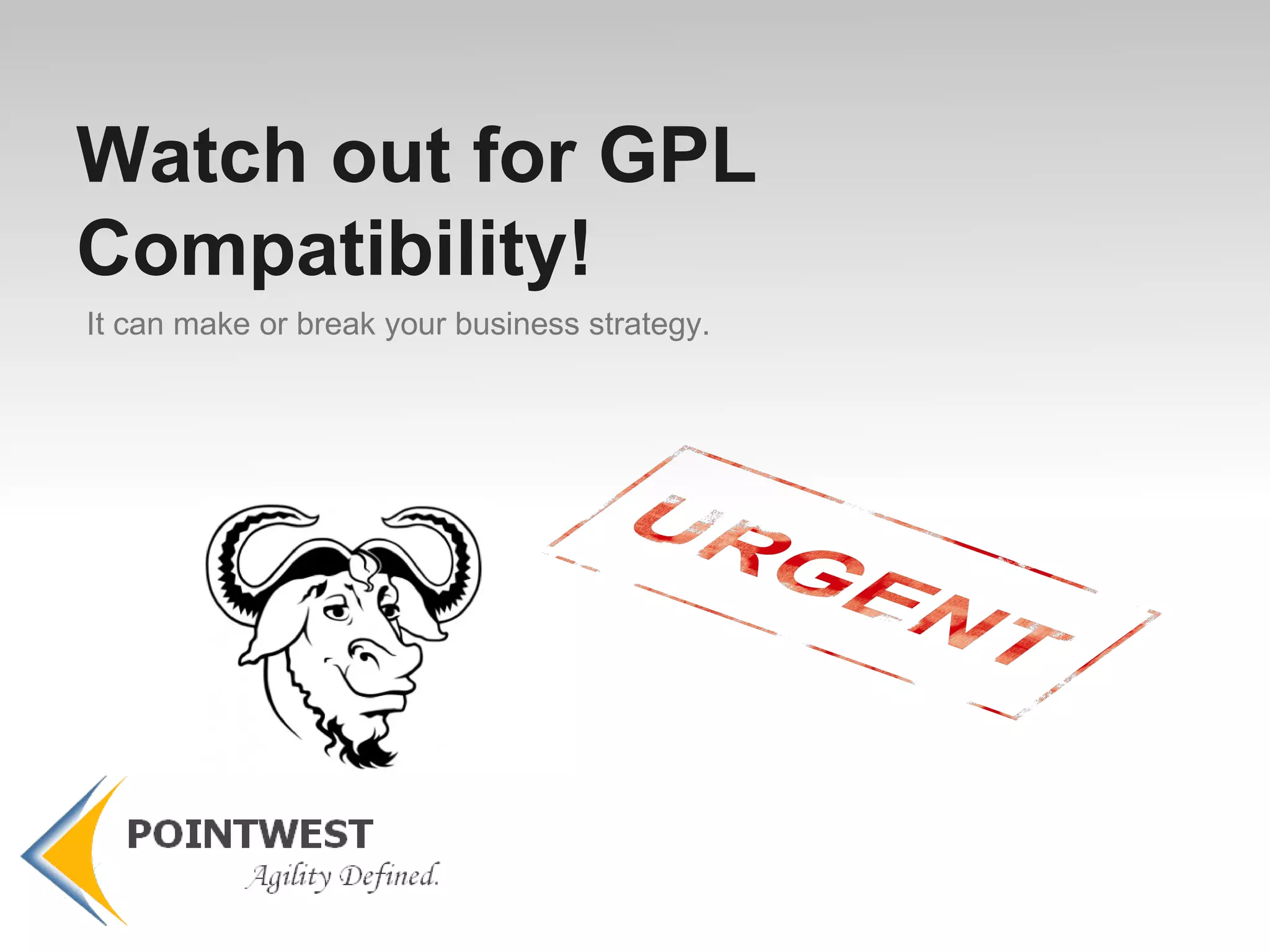 Weakly Protective Licenses  *a.k.a. “Give Me Fixes” *Differentiates between Source and Binary *Allows for Commercial Product Development *Tends towards libraries or platforms Mostly File or Derivative based conditions 