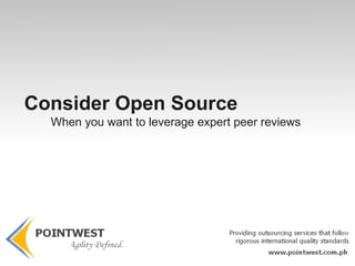 You can’t use open source You don’t have the culture to govern it. 