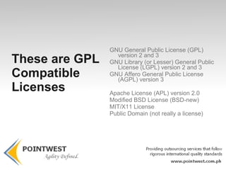 Watch out for GPL Compatibility! It can make or break your business strategy. 