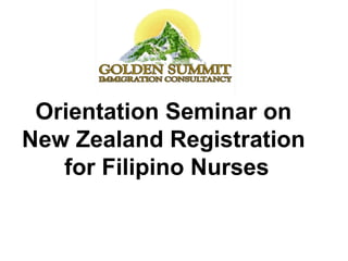 Orientation Seminar on  New Zealand Registration  for Filipino Nurses 