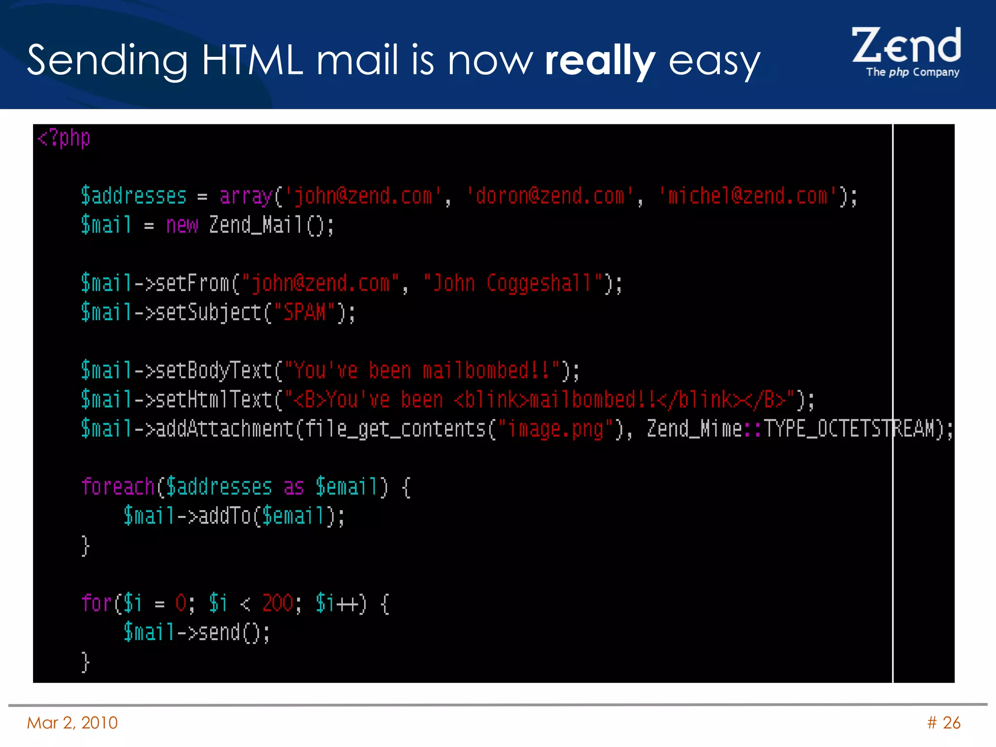 Sending HTML mail is now  really  easy 