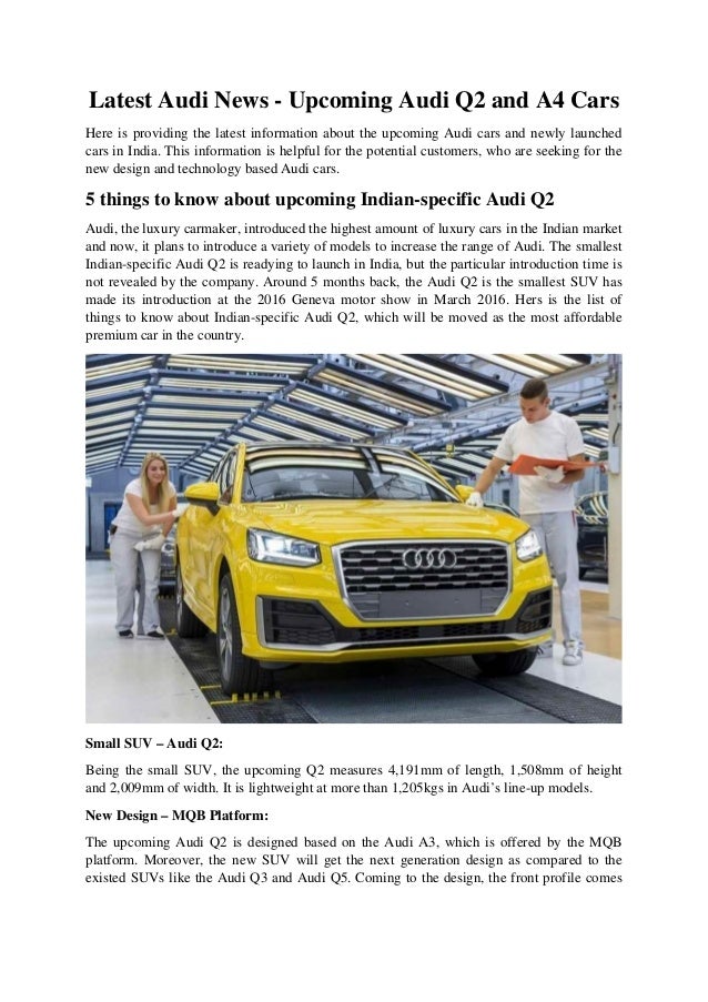 Latest audi news upcoming audi q2 and a4 cars