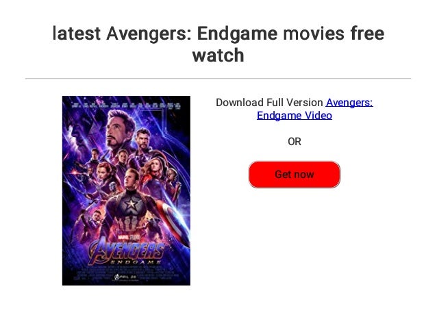 Latest Avengers Endgame Movies Free Watch