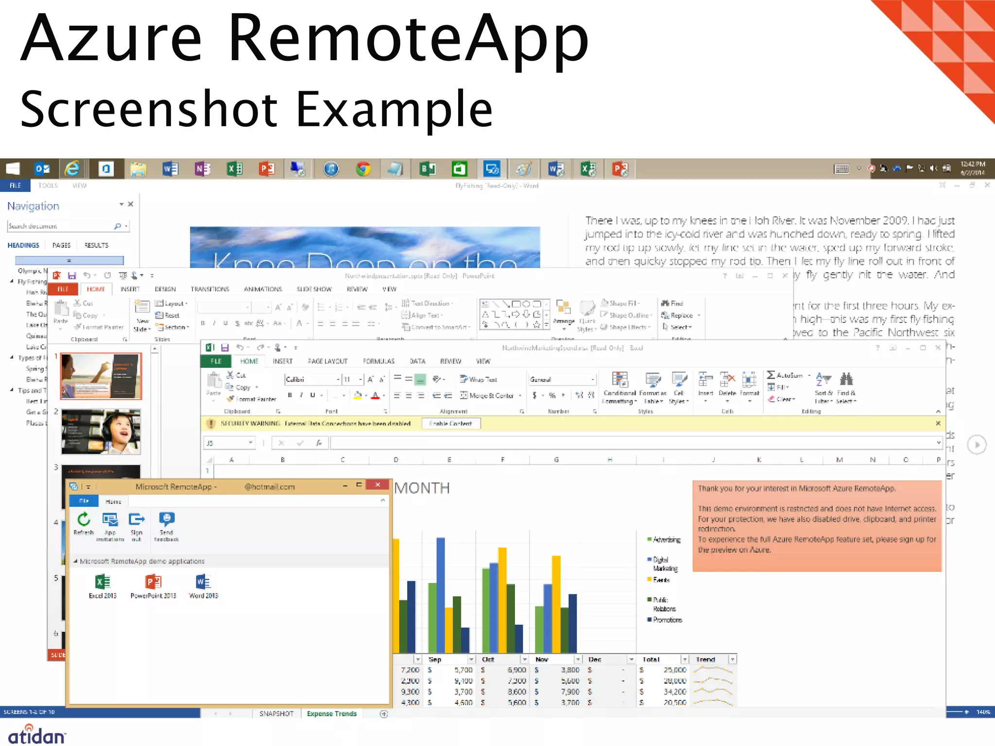 Azure RemoteApp
Screenshot Example
 