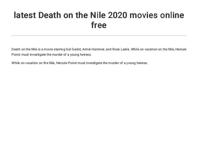 Latest Death On The Nile 2020 Movies Online Free