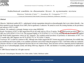 Clinical Studies Assessing the Role
of Echocardiography
Latest developments in rheumatic fever
 