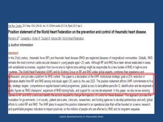 Latest developments in rheumatic fever
 