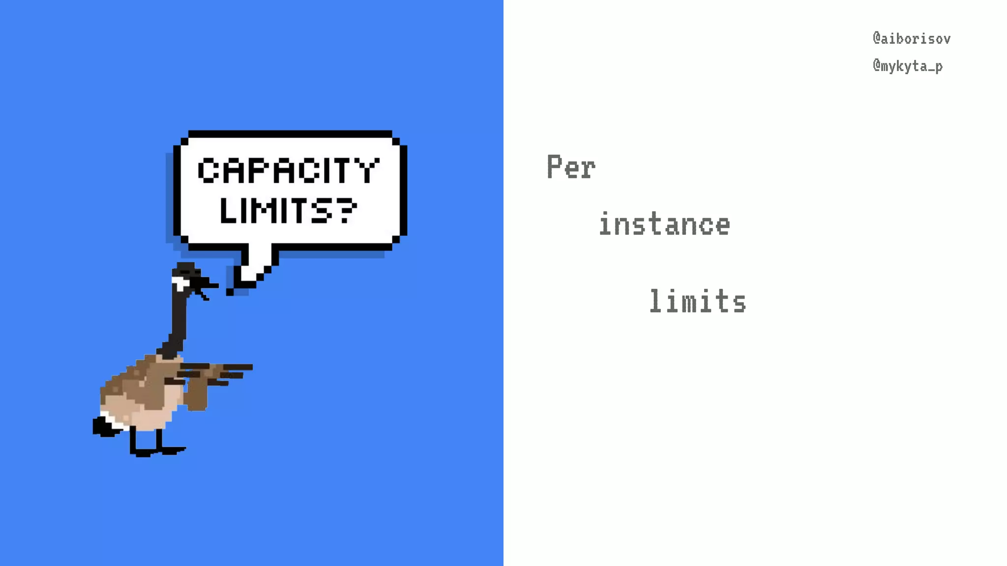 @aiborisov @mykyta_p @aiborisov @mykyta_p Per instance limits 